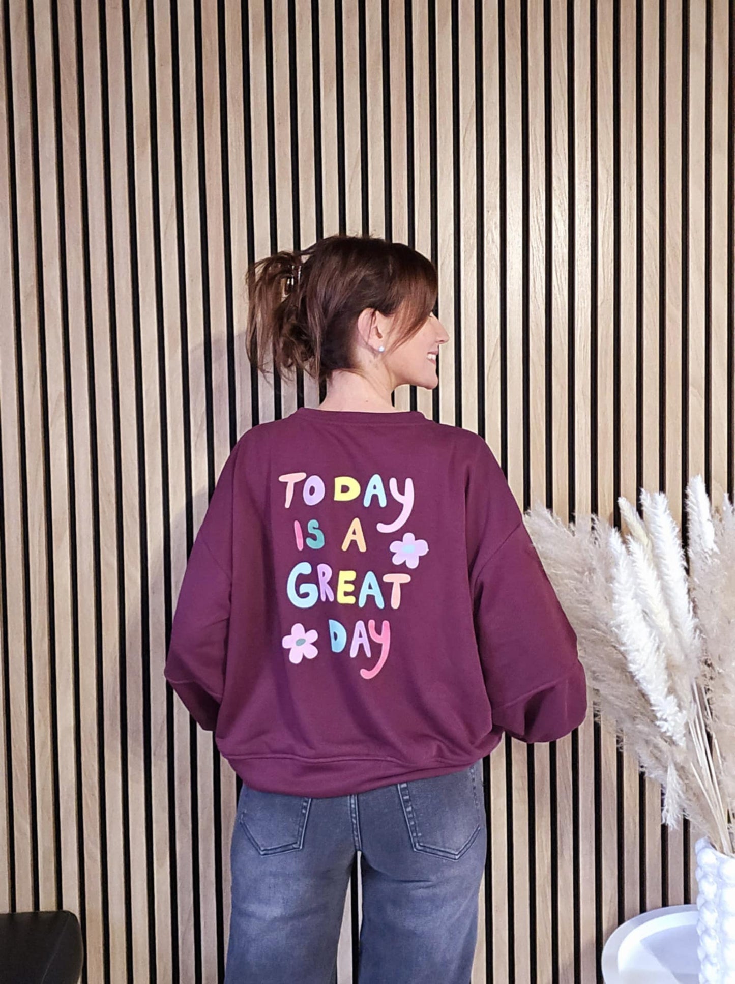 Sweat « Today is a Great Day » Bordeaux