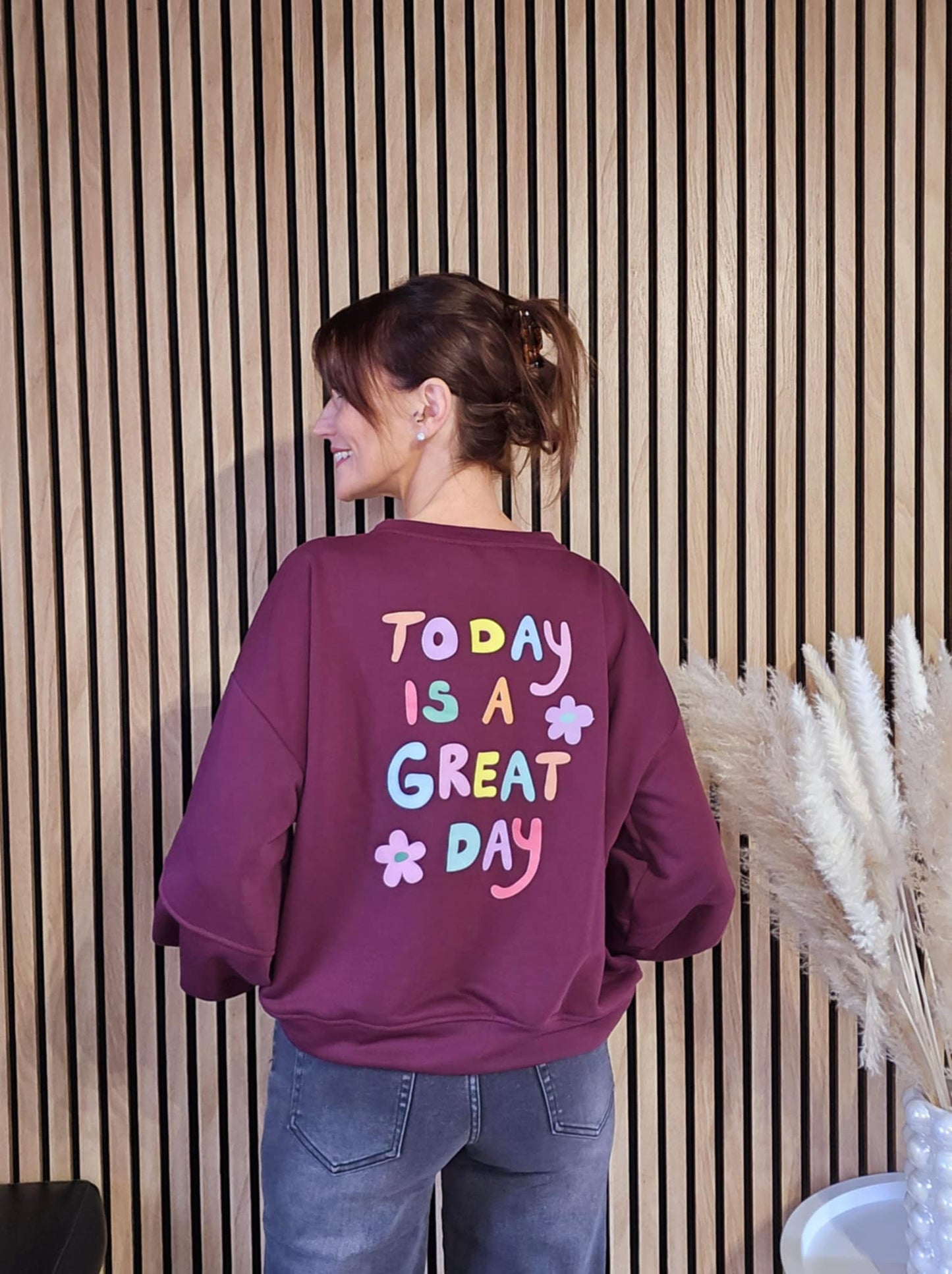 Sweat « Today is a Great Day » Bordeaux
