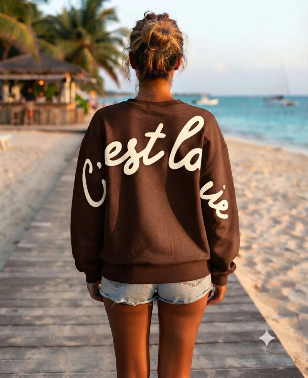 SWEAT UNI "C’est La Vie".Marron